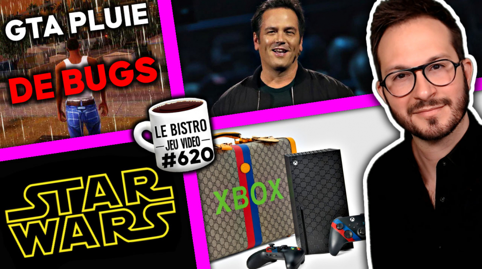 Sucession de Phil Spencer, GTA Trilogy PLUIE de bugs ⚠️ Star Wars de Quantic Dream, XBOX A 7.000€ 💰