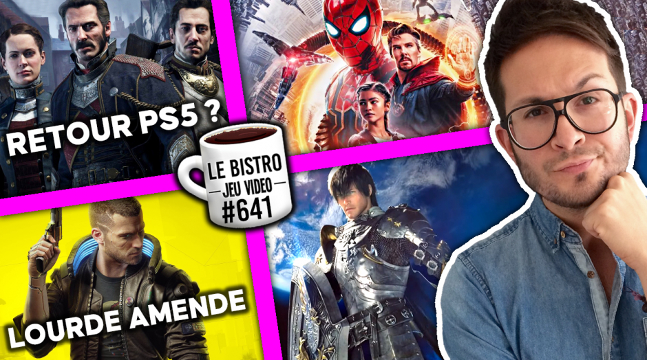 The Order retour sur PS5 ? Cyberpunk LOURDE amende 🚨 Spider Man No Way Home le carton en France