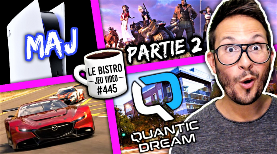 MAJ PS5 corrige un problème, Switch Pro pour quand ? Quantic Dream nouveau studio, FF7 Remake Part 2