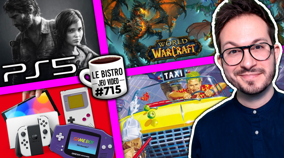 Last of Us Remake PS5 imminent 🔥 Grosse fuite Nintendo Switch 😍 World of Warcraft nouvelle extension