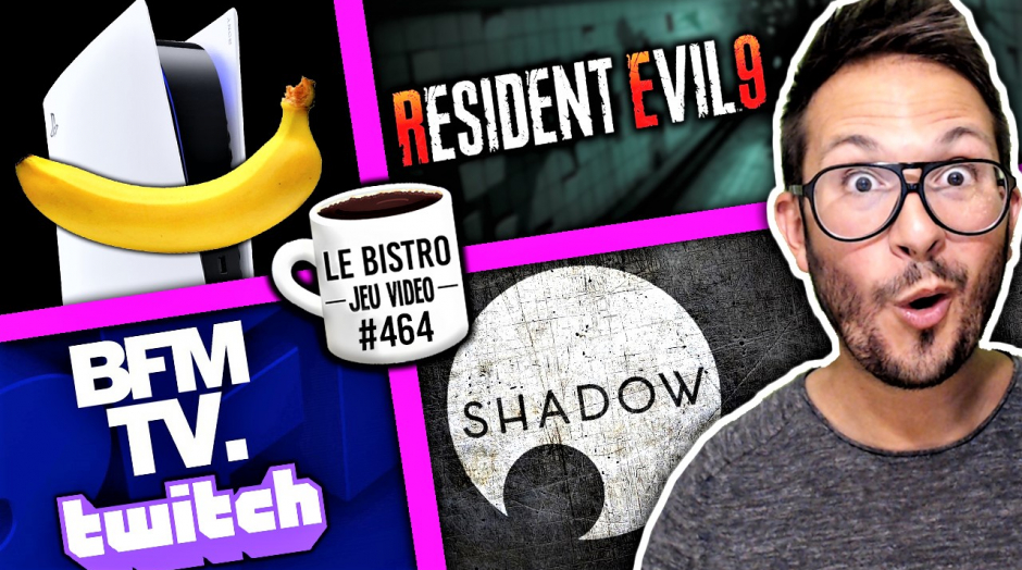 La PS5 jouable avec des bananes 🍌 BFM TV sur Twitch c'est chaud 🔥 Resident Evil 9 et Shadow en crise...