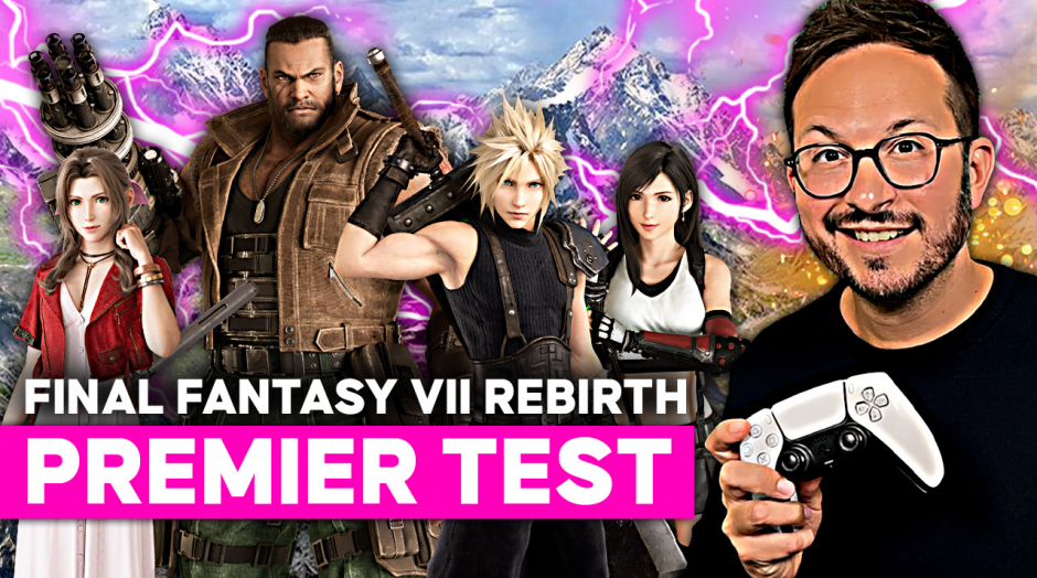 J'ai testé Final Fantasy VII Rebirth sur PS5 🌟 Premier TEST + GAMEPLAY FR inédit 🌟