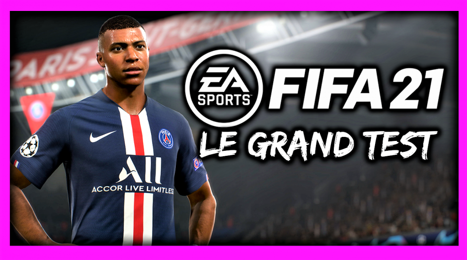 FIFA 21 le GRAND TEST : déclin ou regain de forme ?