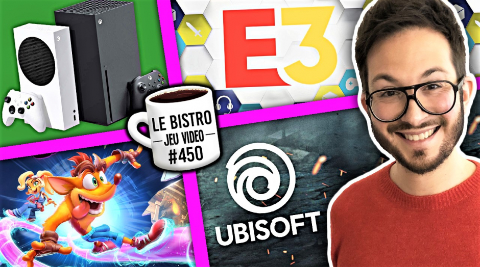 Xbox Series devant la PS5, Ubisoft record historique, l'E3 2021 bof, Crash Bandicoot 4 Next Gen