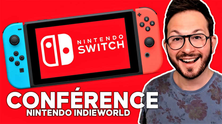 NINTENDO SWITCH 🌟 Conférence IndieWorld
