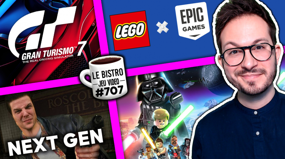 Gran Turismo 7 fin du BAD BUZZ ? ⚠️ Max Payne retour NEXT GEN 🔥 LEGO x EPIC GAMES 👍