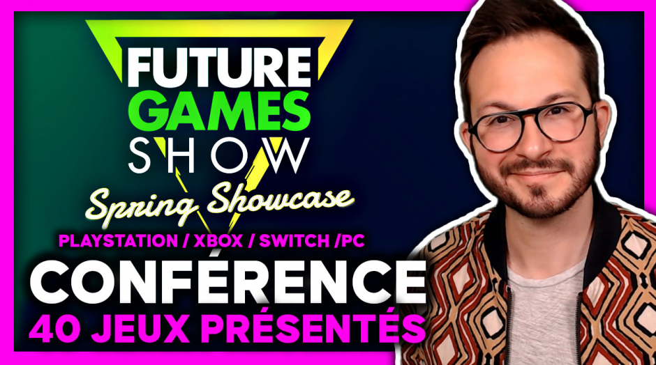 Future Games Show 🌟 40 jeux PS5 / Xbox Series / Switch / PS4 / PC présentés 🌟 Conférence en DIRECT 🔴