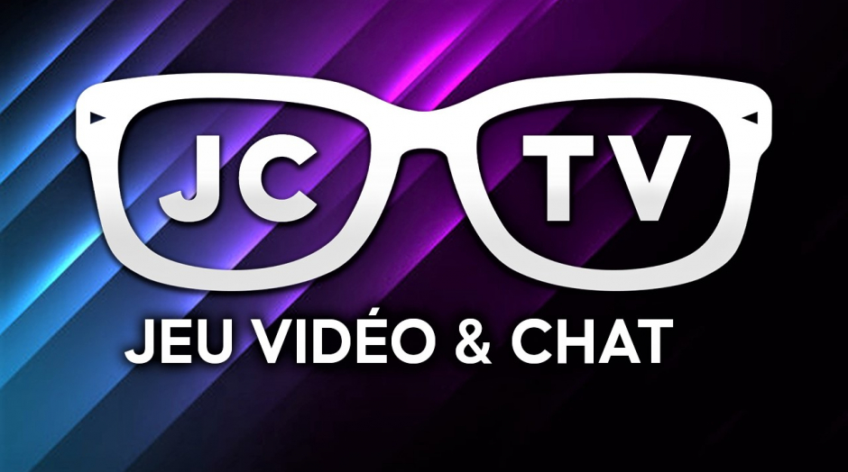 Découvrez la JC TV 🌟 Jeu Vidéo & Chat...