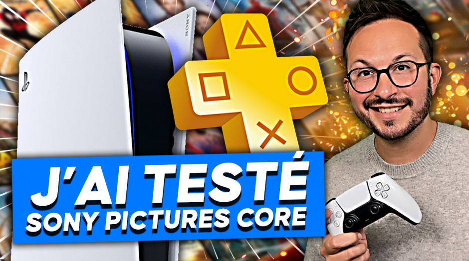 J'ai testé SONY PICTURES CORE : le nouvel AVANTAGE PLAYSTATION PLUS 🌟 Films, bonus, bugs...