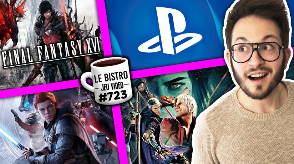 Final Fantasy 16 presque FINI 😍 Star Wars Jedi Fallen Order 2 infos ⚡️ PlayStation lâche des dates !