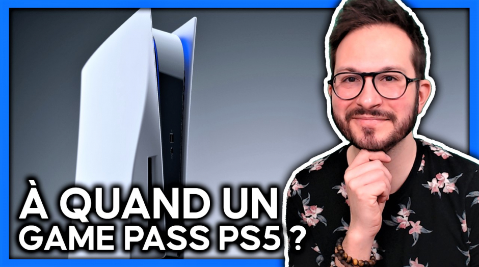 À quand un Game Pass PS5 ??? Pourquoi les jeux démat sont si chers ???