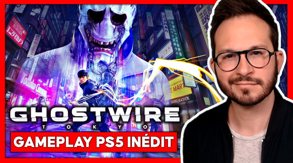 J'ai vu Ghostwire Tokyo sur PS5 🌟 Gameplay inédit, comparatif Shibuya (virtuel / réel), nouvelles infos...