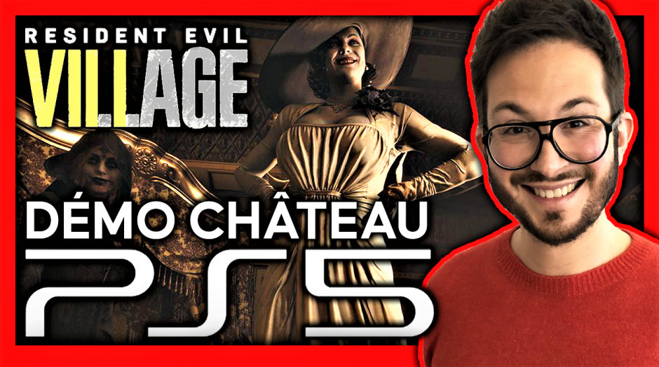 Resident Evil Village 2ème démo "CHÂTEAU" sur PS5 🔥 GAMEPLAY FR