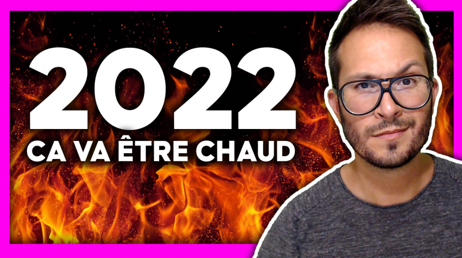 2022 ? ÇA VA ÊTRE CHAUD 🔥🔥🔥