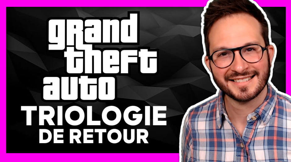 GTA TRILOGY 🔥 GROSSES NEWS (graphismes, gameplay, date de sortie, machines...)