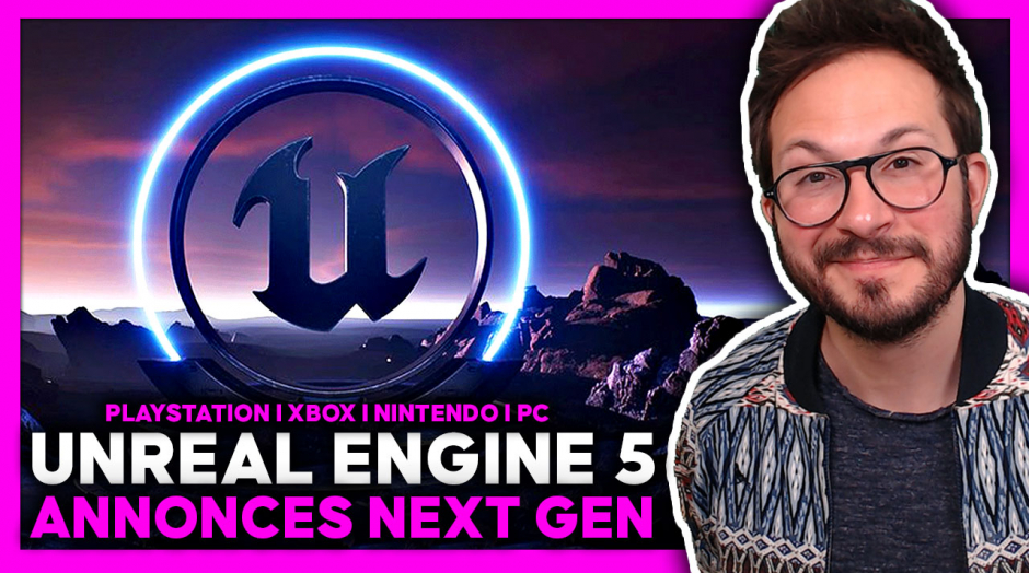 Conférence Unreal Engine 5 ⚡️ Annonces NEXT GEN en DIRECT 🔴 PS5 I Xbox Series I PC