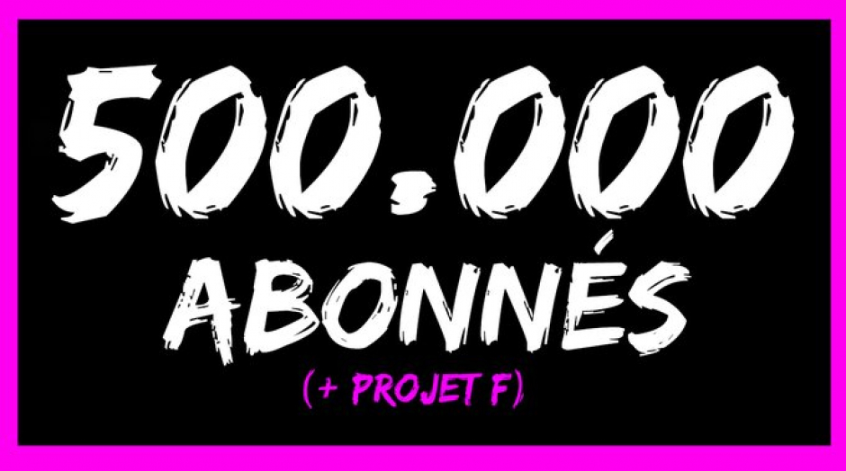LIVE des 500.000 abonnés + Projet F dévoilé ⚡️