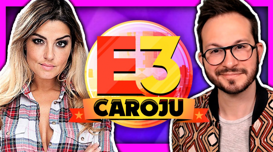#E3CAROJU : vivez l'E3 2021 avec nous 🌟 (Nouveautés, Planning, Libre Antenne, Bingo...)