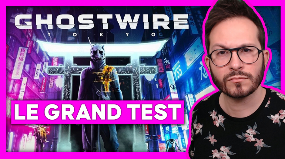 Ghostwire Tokyo : le GRAND TEST 🔥 Qualités ET Défauts + découverte