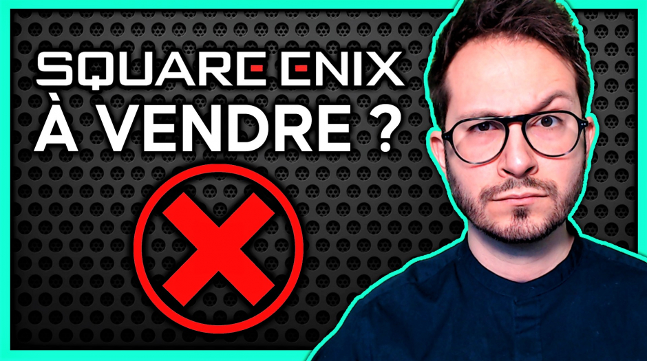 Square Enix racheté par PlayStation ou Xbox ? JC TV, on fait le point...