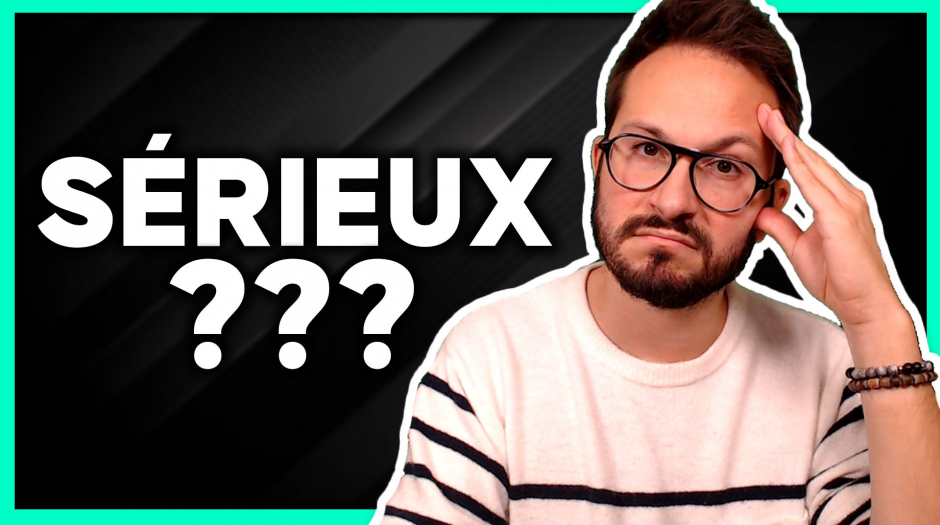SÉRIEUX ???