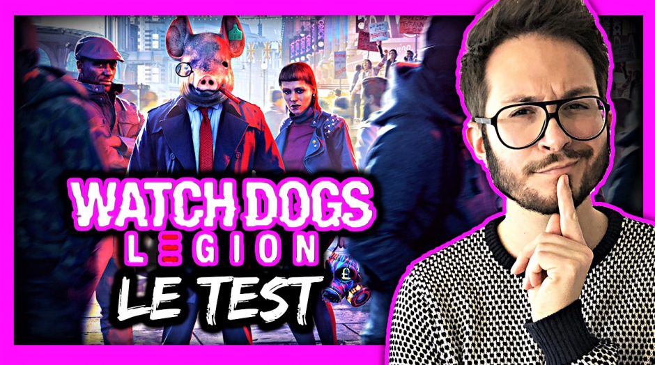 Watch Dogs Legion le GRAND TEST : forces et faiblesses 🔥