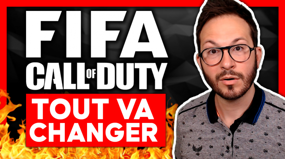 FIFA et CALL of DUTY TOUT VA CHANGER ⛔️ La fin d'une époque...