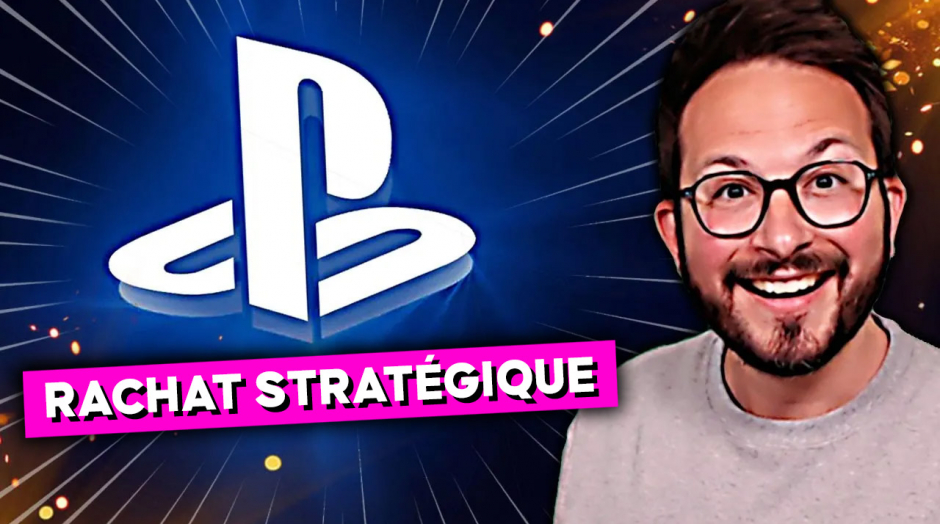 PLAYSTATION annonce un nouveau RACHAT stratégique 💥