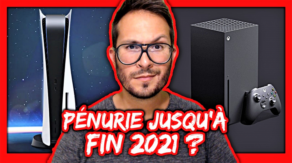 Gros problème de Stock PS5 et Xbox Series 🔥 Peu de consoles jusque fin 2021 ?