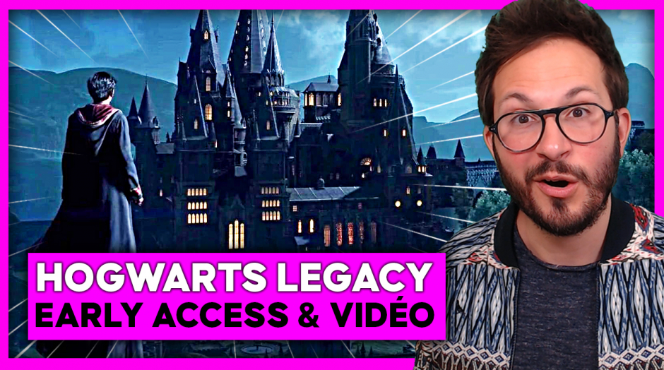 HOGWARTS LEGACY 🌟 TONNE D'INFOS : Jouez-y avant la sortie, nouvelle vidéo, date de sortie...
