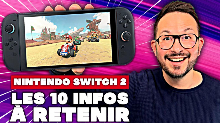 NINTENDO SWITCH 2 : LES 10 INFOS À RETENIR 🚨 Nouveautés, Mario Kart 9, Joycon Souris, Date & co
