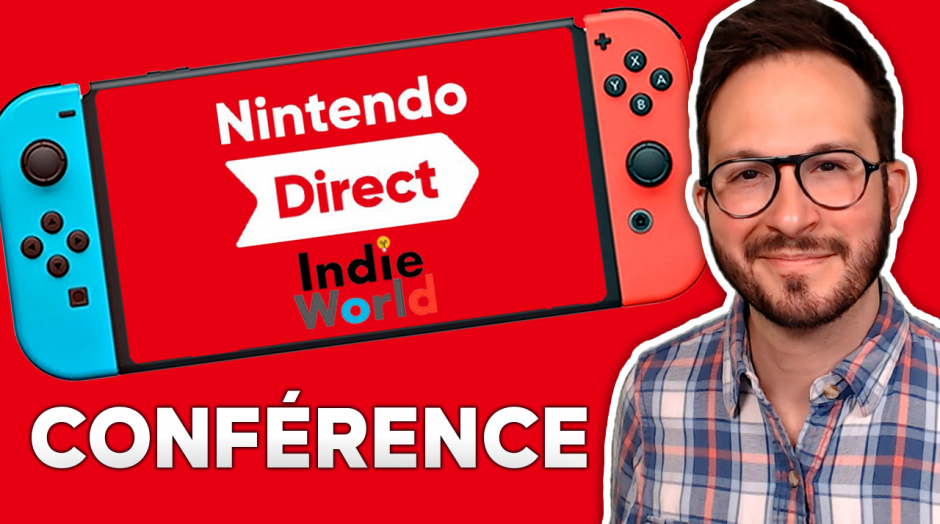 CONFÉRENCE Nintendo Switch ⚡️ Nouveaux jeux présentés en DIRECT Indie World 🔴