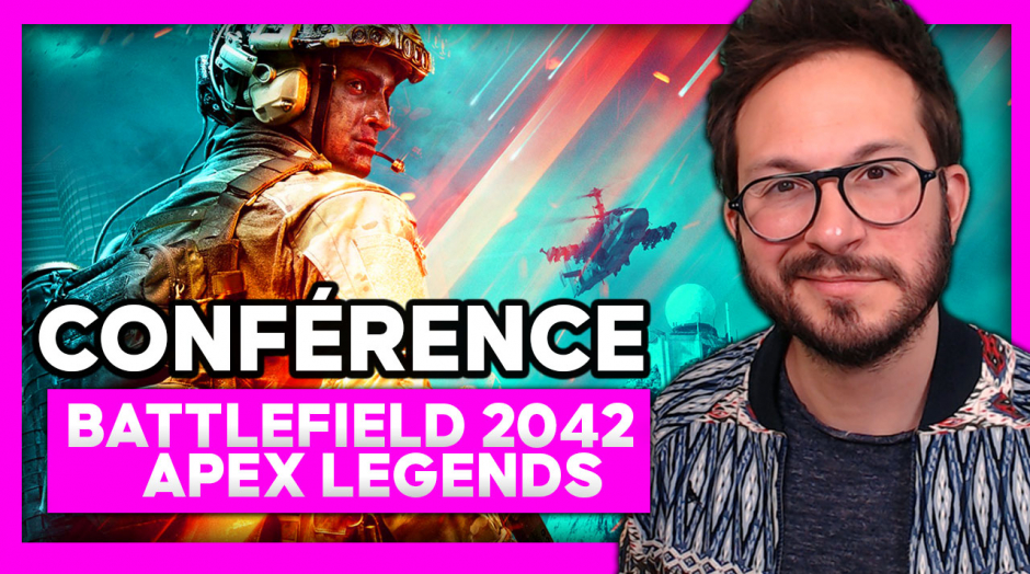 Conférence Battlefield 2042 + Apex Legends 🔥 L'avenir des FPS...