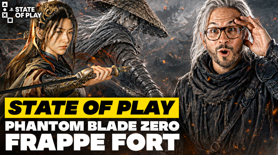 PHANTOM BLADE ZERO 😯 Le STATE OF PLAY qui frappe TRÈS FORT !!!