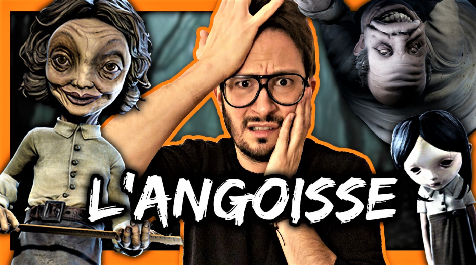 L'ANGOISSE 👻